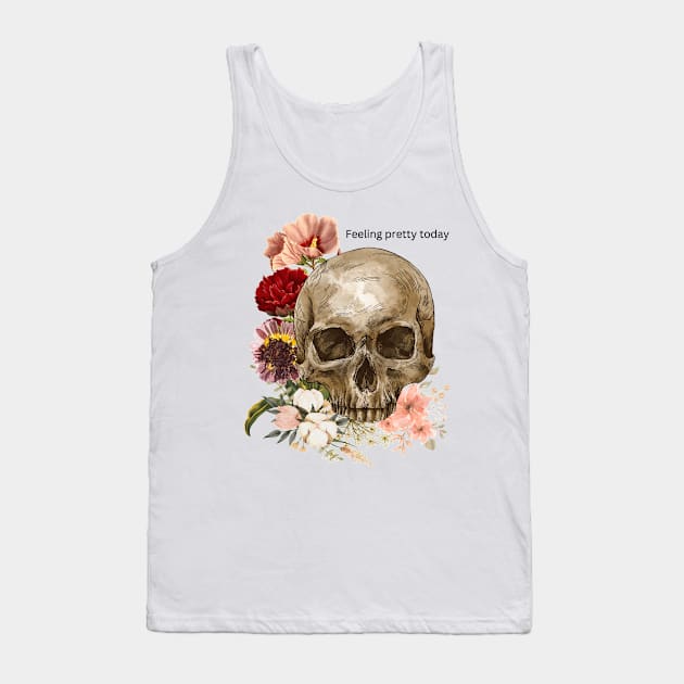 Feeling pretty today Tank Top by JustAnotherClog